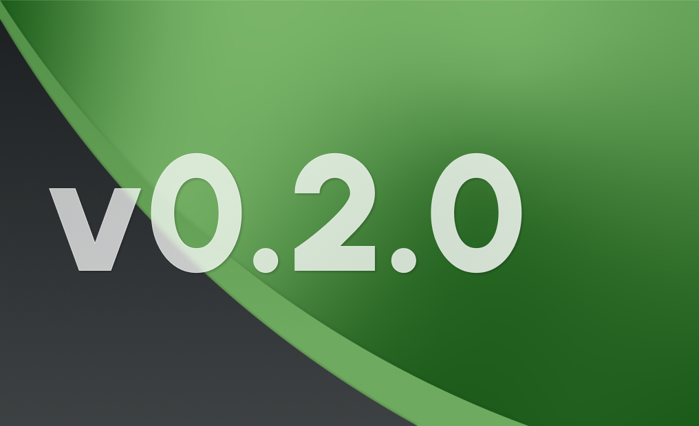 A grey curve over an abstract green background with the text v0.2.0 overlaid on top.